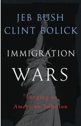 Immigration Wars: An American Solution book cover