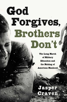Cover of God Forgives, Brothers Don't; Jasper Craven