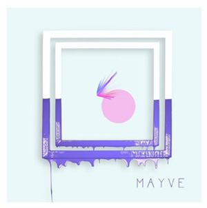 Mayve's album cover