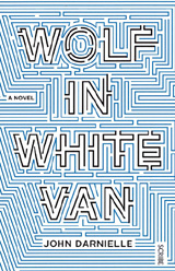 Wolf In a White Van book cover