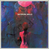 Broken Bells Disco