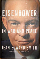 Eisenhower in War and Peace