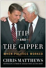 Tip and The Gipper: When Politics Worked book cover